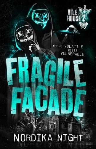 Fragile Facade (Vile House) - Nordika Night Β· 2025