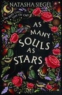 As Many Souls as Stars - Natasha Siegel · 2025
