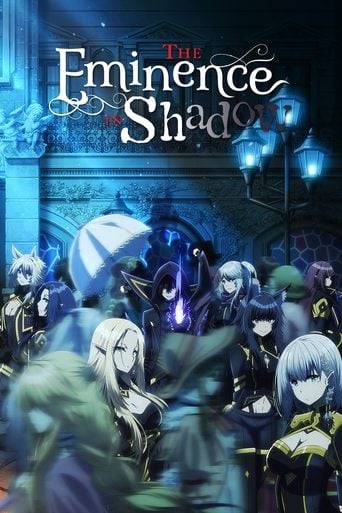 The Eminence in Shadow - · 2022