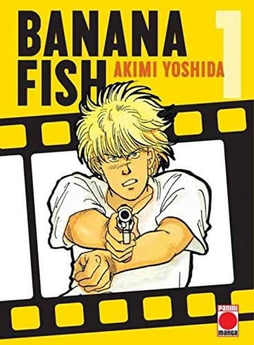 BANANA FISH - Akimi Yoshida • 2019