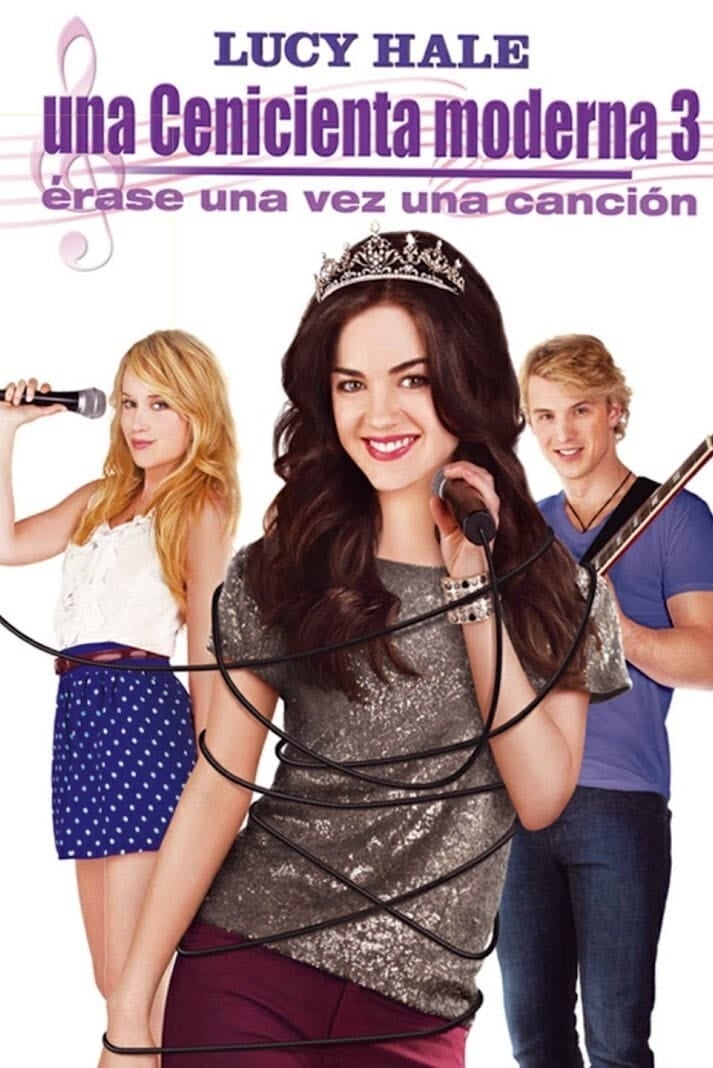 Una Cenicienta moderna 3: Érase una vez una canción - Damon Santostefano · 2011