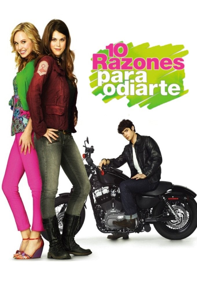 10 razones para odiarte - 2009