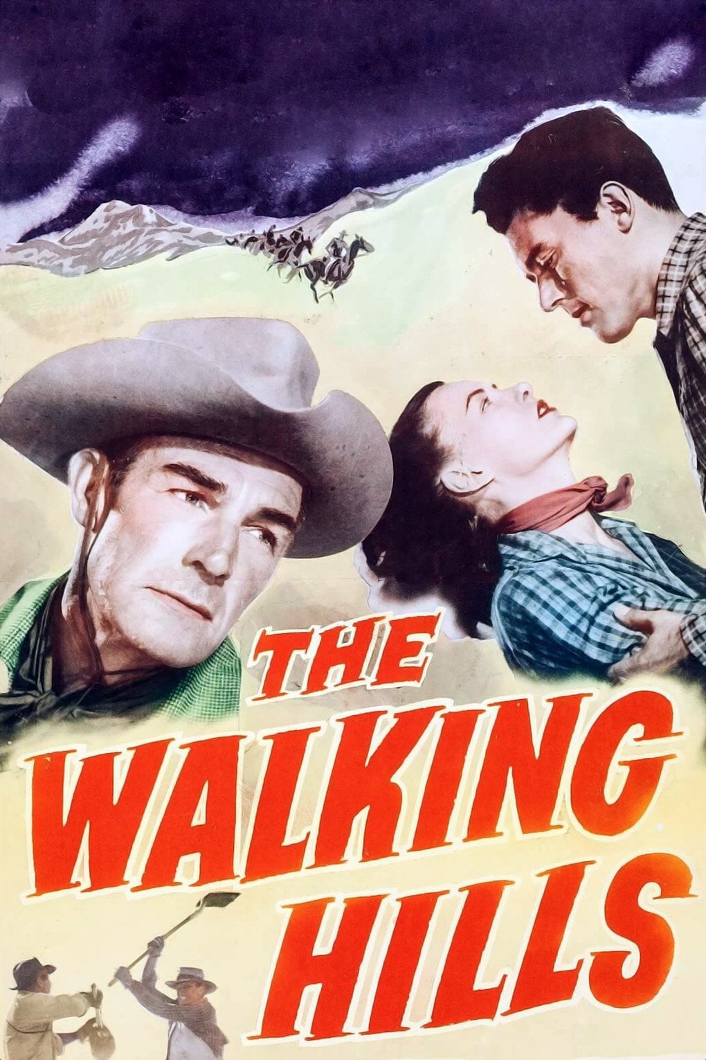 The Walking Hills - John Sturges · 1949