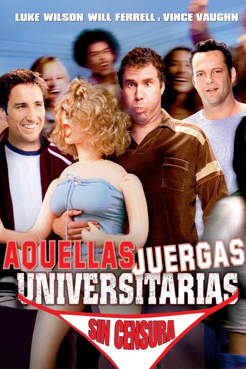 Aquellas Juergas Universitarias - Todd Phillips · 2003