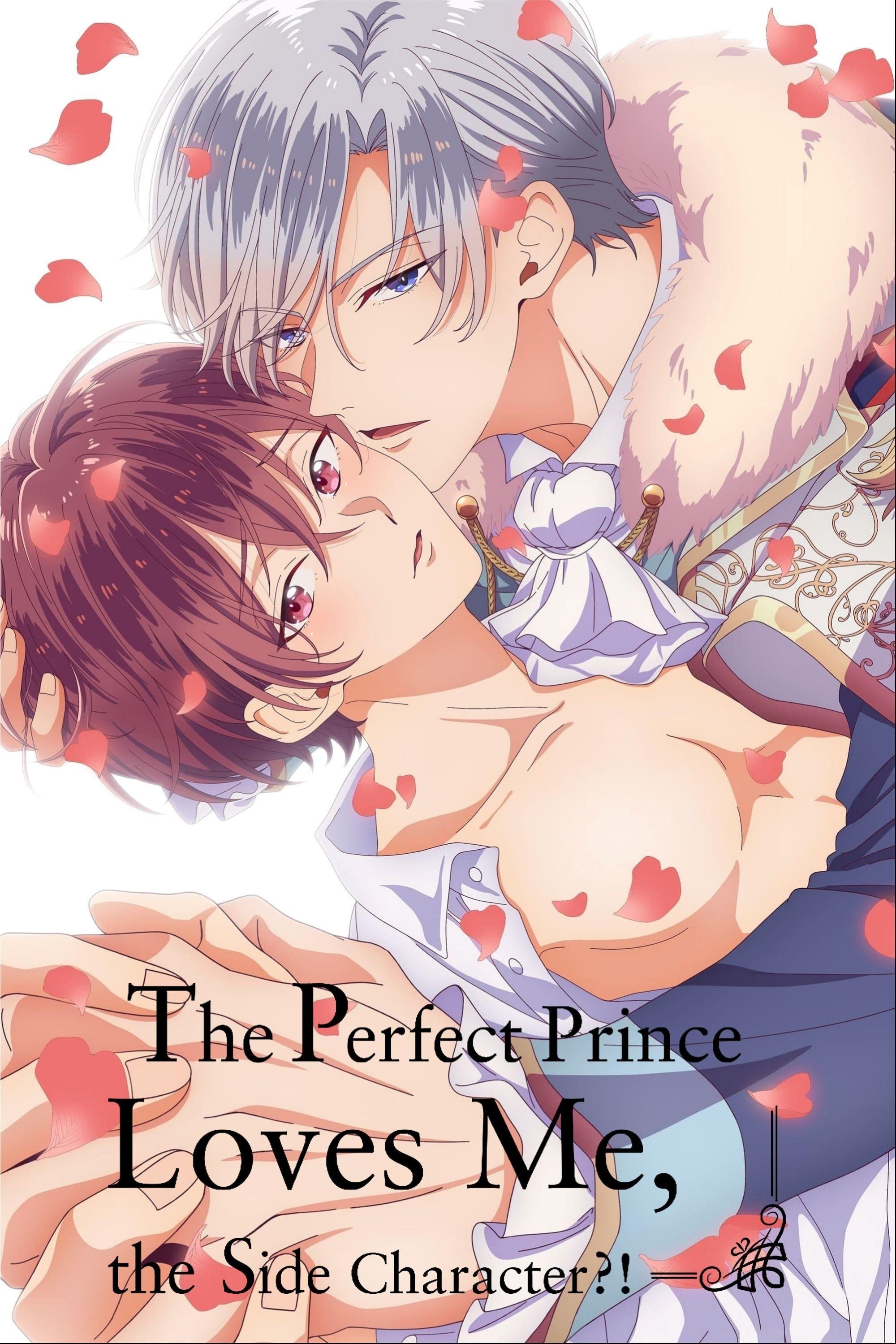 The Perfect Prince Loves Me, the Side Character?! - 2024