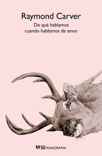 de Que Hablamos Cuando Hablamos de Amor -V2* - Raymond Carver · 2019