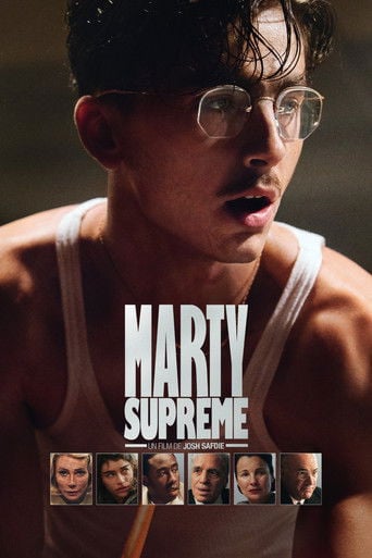 Marty Supreme - Josh Safdie · 2025