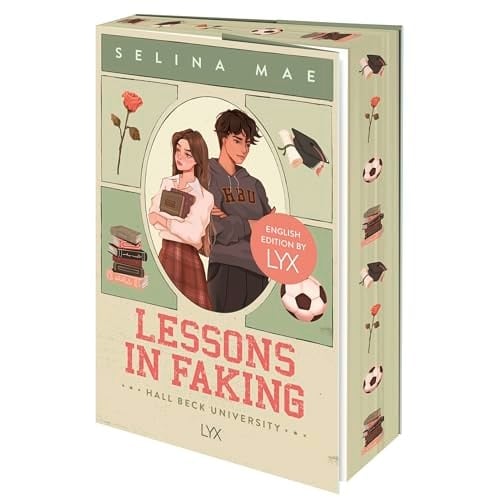 Lessons in Faking A Novel - Selina Mae · 2024