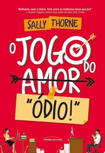 O jogo do amor/ódio - Sally Thorne · 2017