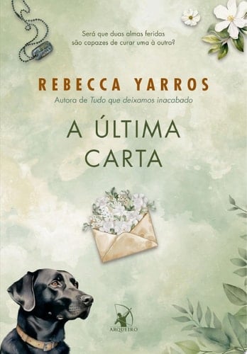 A última carta - Rebecca Yarros · 2025