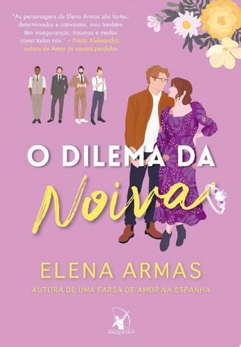 O dilema da noiva - Elena Armas · 2025