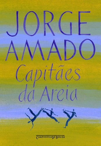 Capitães da areia - Jorge Amado · 2008