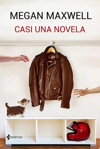 Casi una novela - Megan Maxwell • 2016