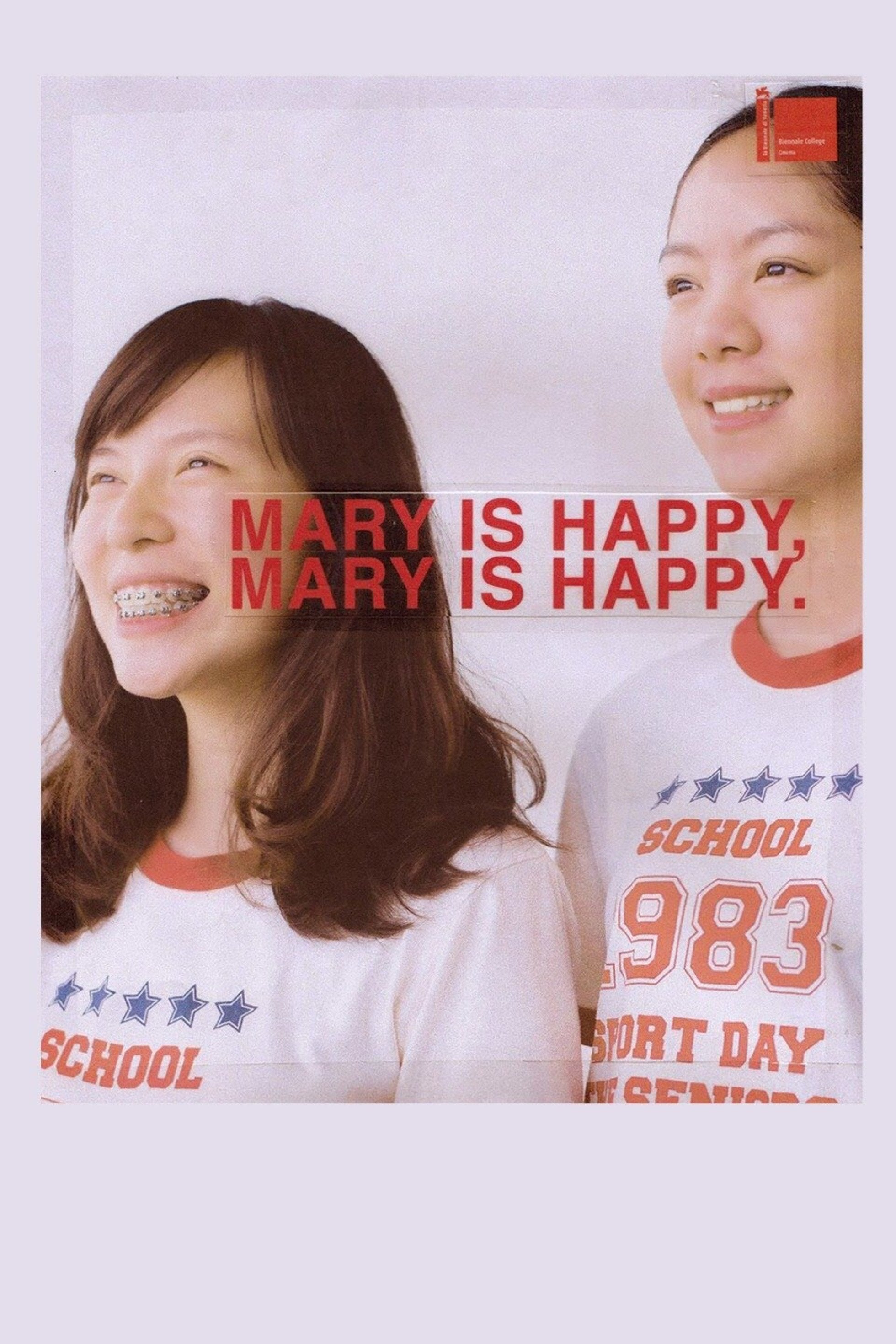 Mary Is Happy, Mary Is Happy. - Nawapol Thamrongrattanarit · 2013