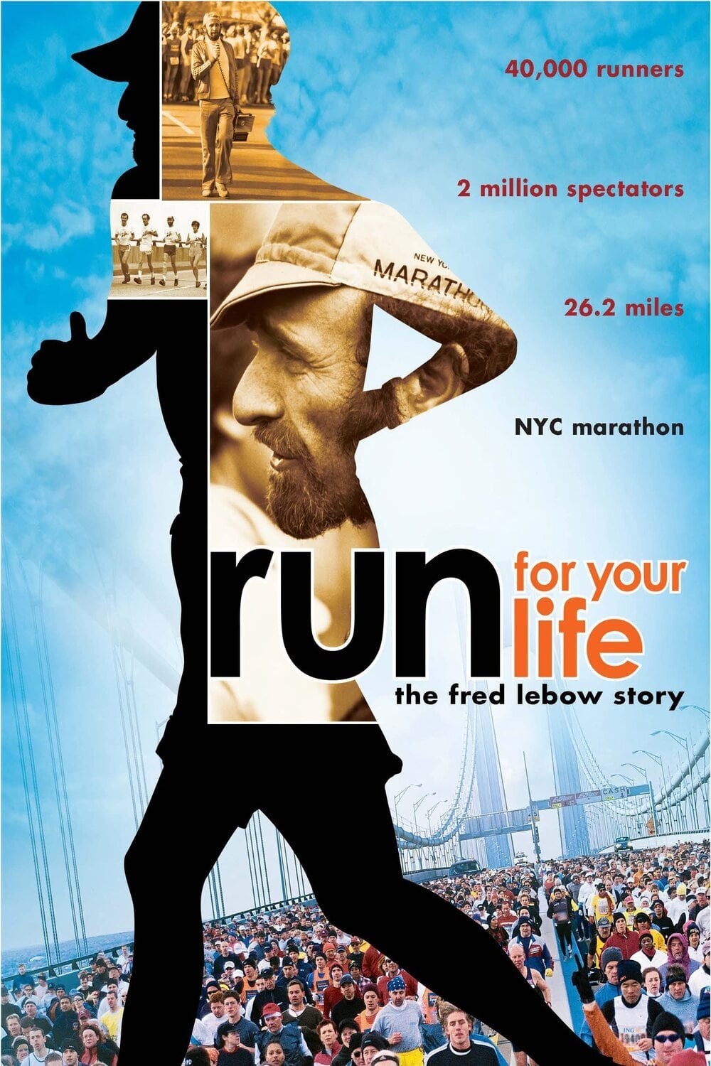 Run for Your Life - Judd Ehrlich · 2008
