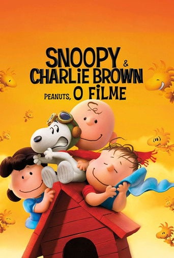 Snoopy & Charlie Brown: Peanuts, o Filme - Steve Martino · 2015