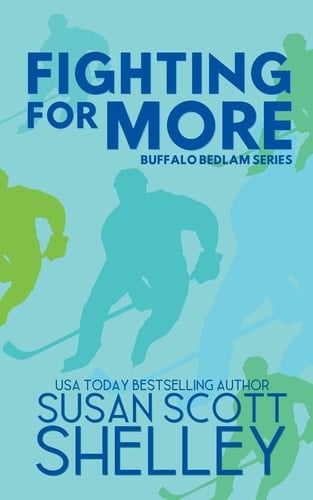 Fighting For More - Susan Scott Shelley • 2017