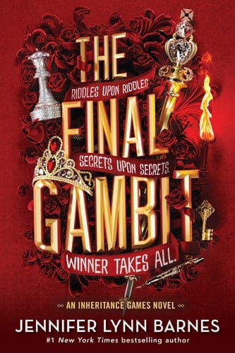 The Final Gambit (The Inheritance Games, 3) - Jennifer Lynn Barnes • 2022