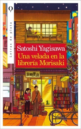Una velada en la librería Morisaki - Satoshi Yagisawa · 2023