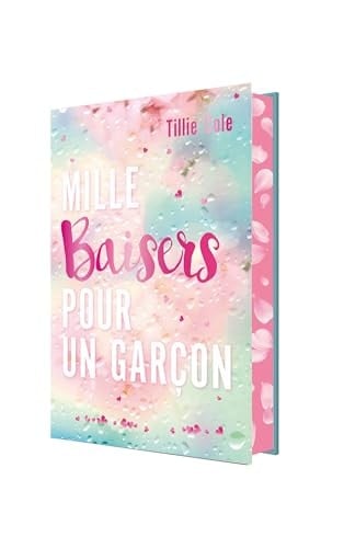 Mille baisers pour un garçon - Tillie Cole · 2023