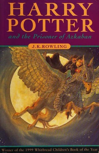 Harry Potter and the Prisoner of Azkaban - J. K. Rowling