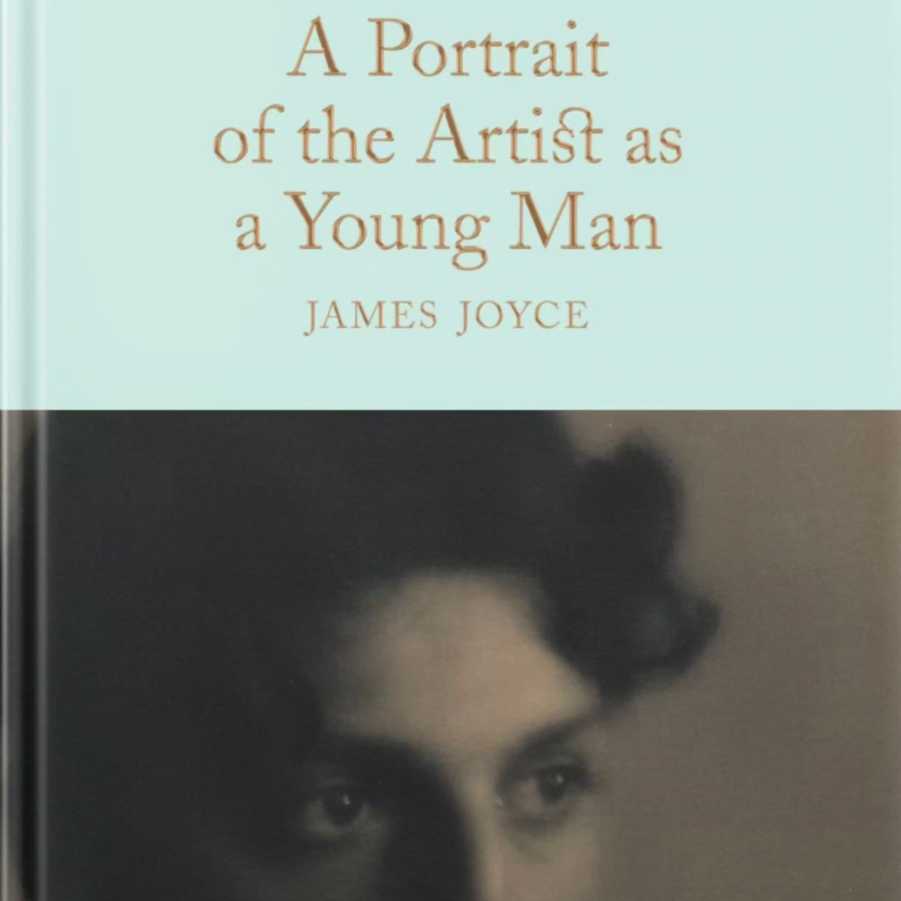 A Portrait of the Artist as a Young Man - James Joyce · 1916