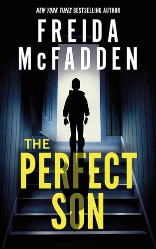 The Perfect Son - Freida McFadden • 2024