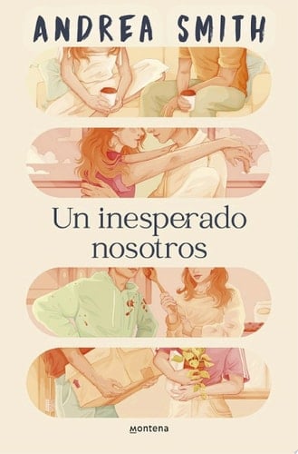 Un inesperado nosotros - Andrea Smith · 2024