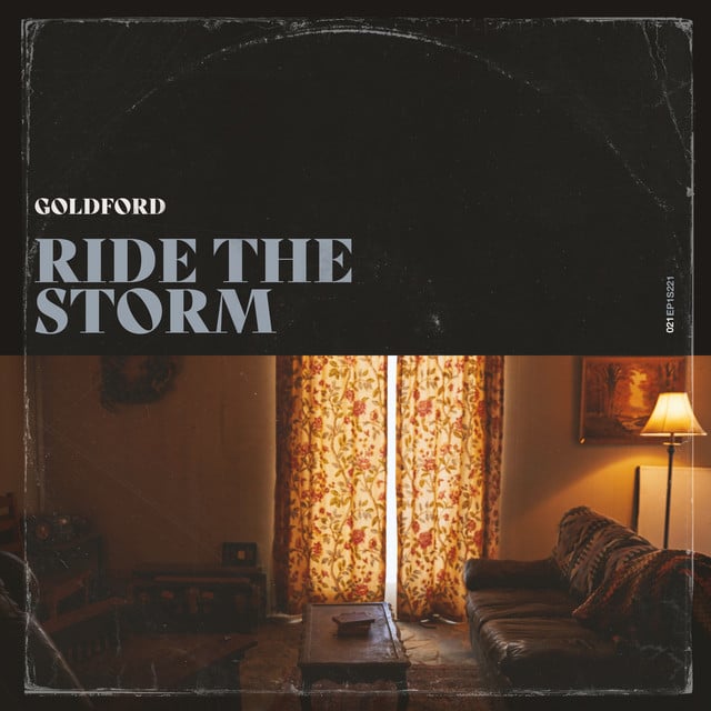 Ride the Storm - Song · GoldFord