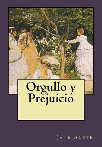 Orgullo y Prejuicio - Jane. Austen · 2017
