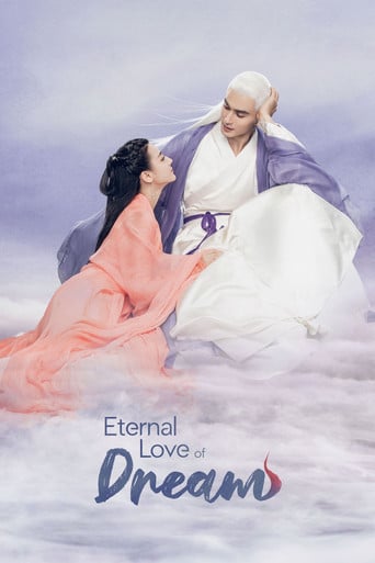 Eternal Love of Dream - · 2020