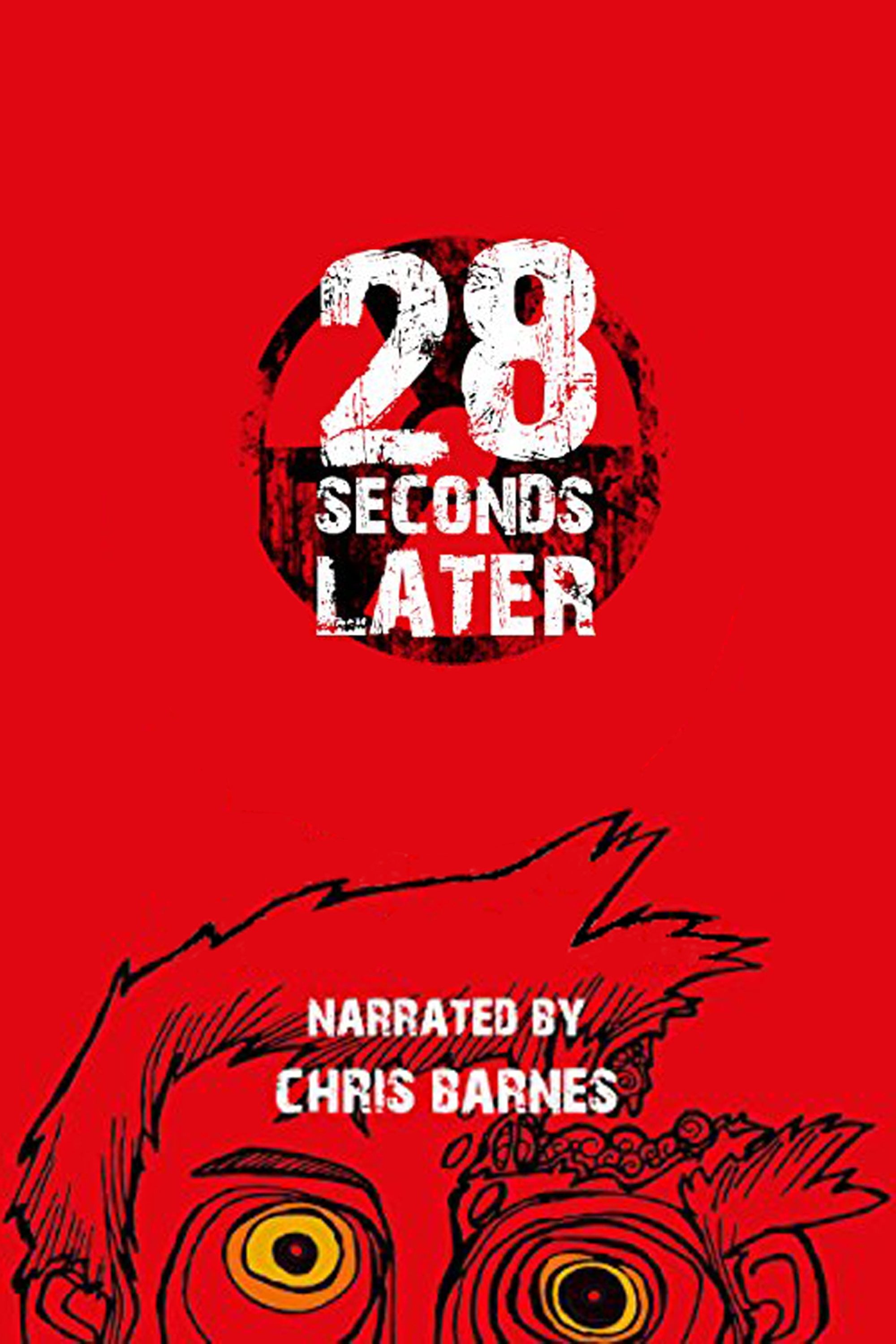 28 Weeks Later: 28 Seconds Later - Phil Stoole · 2007