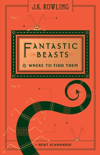 Fantastic Beasts and Where to Find Them - J. K. Rowling, Newt Scamander · 2017
