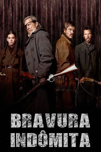 Bravura Indômita - Ethan Coen · 2010