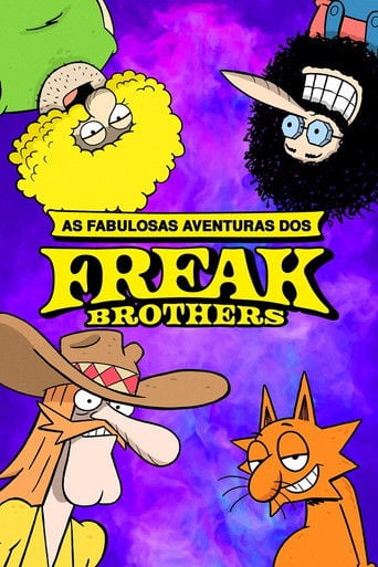 As Fabulosas Aventuras dos Freak Brothers - Gilbert Shelton · 2021