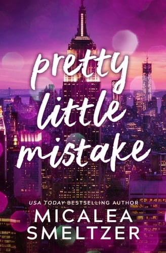Pretty Little Mistake - Micalea Smeltzer · 2023