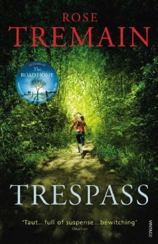 Trespass - Rose Tremain • 2011