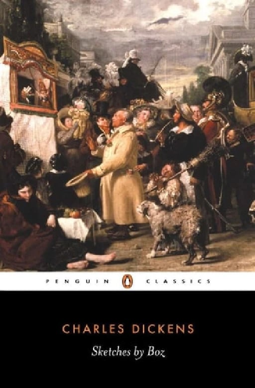 Sketches by Boz - Charles Dickens • 1996