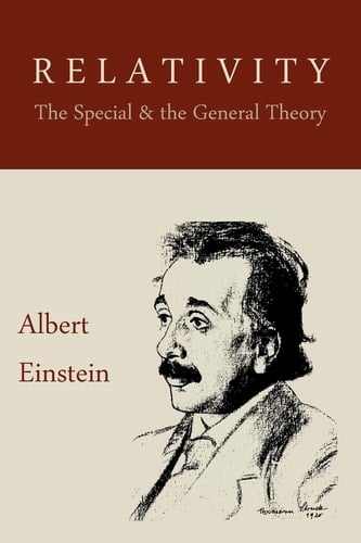 Relativity The Special and the General Theory - Albert Einstein • 2010