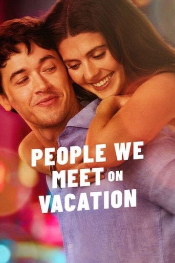 People We Meet on Vacation - Brett Haley · 2026