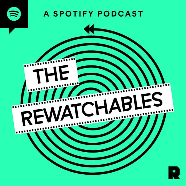 The Rewatchables - Show