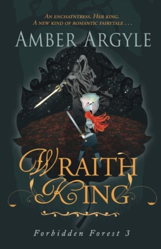 Wraith King (Forbidden Forest) - Amber Argyle • 2020