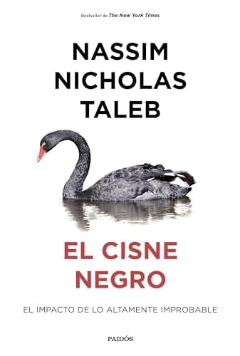 El cisne negro - Nassim Nicholas Taleb · 2024