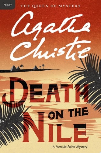Death on the Nile A Hercule Poirot Mystery - Agatha Christie · 2011