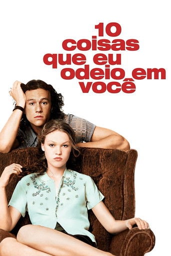 10 Coisas Que Eu Odeio em Você - Gil Junger · 1999