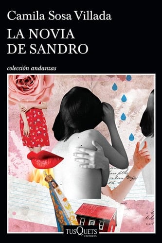 La novia de Sandro - Camila Sosa Villada • 2021