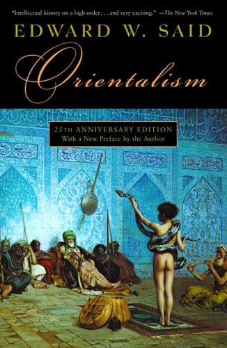 Orientalism - Edward W. Said · 1979