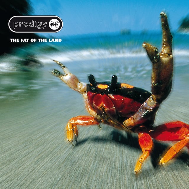 The Fat of the Land - Album · The Prodigy