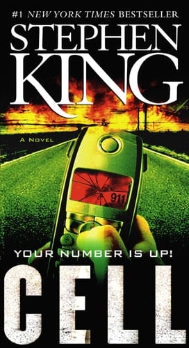 Cell: A Novel - Stephen King · 2006