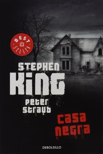 Casa negra - Stephen King, Peter Straub · 2001